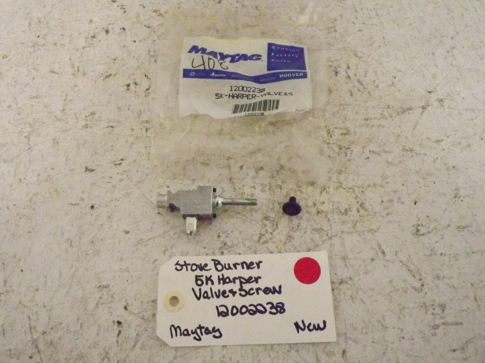 Maytag Stove 12002238 Burner 5K Harper Valve & Screw New Maytag Stove 12002238 Burner 5K Harper Valve & Screw New